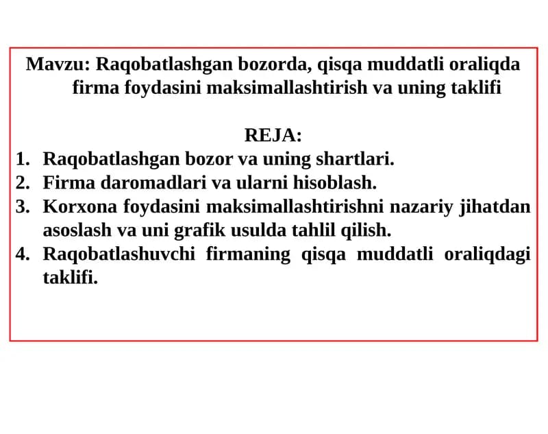 Raqobatlashgan bozorda va uning taklifi
