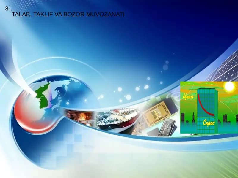 TALAB, TAKLIF VA BOZOR MUVOZANATI