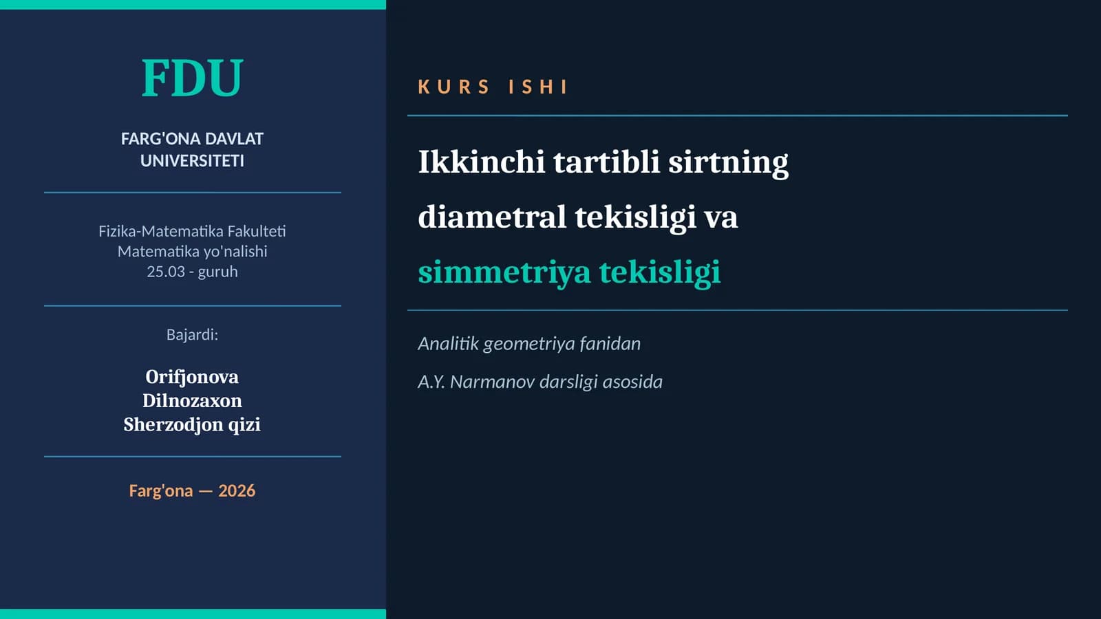 Ikkinchi tartibli sirtning diametral tekisligi va simmetriya tekisligi