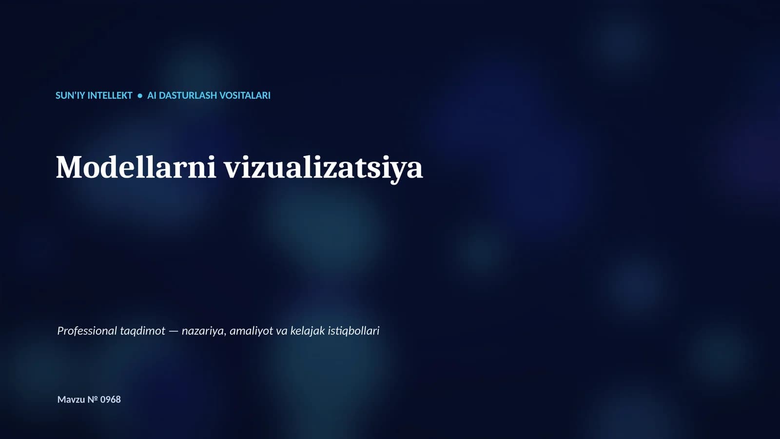 SUN'IY INTELLEKT • AI DASTURLASH VOSITALARI