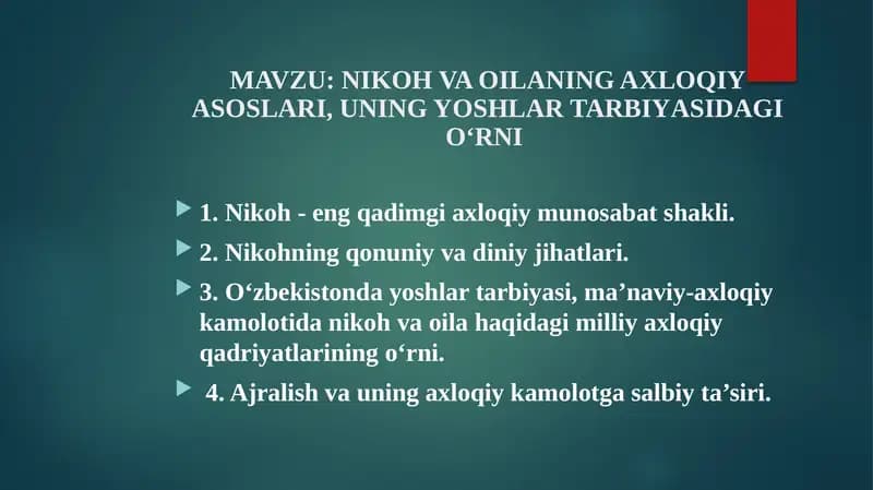 Nikoh va oilaning axloqiy asoslari
