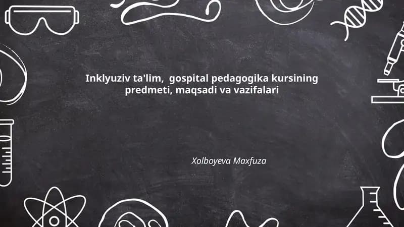 Inklyuziv ta'lim, gospital pedagogika kursi