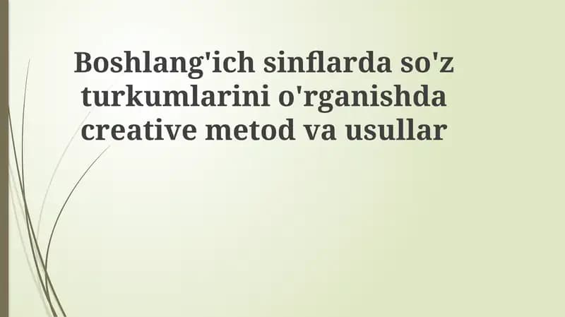 So'z turkumlarini o'rgatish usullari