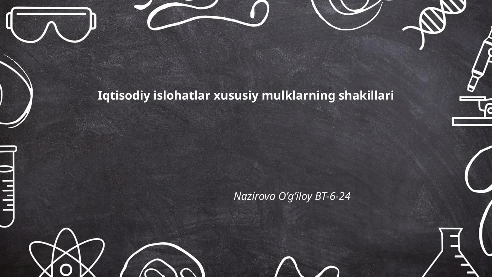 Iqtisodiy islohatlar xususiy mulklarning shakillari