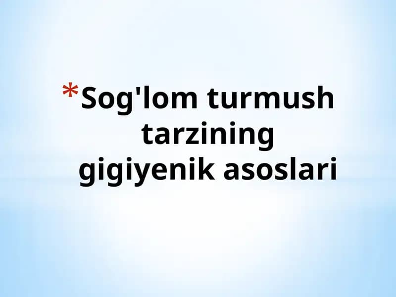 Sog'lomturmushtarzininggigiyenikasoslari