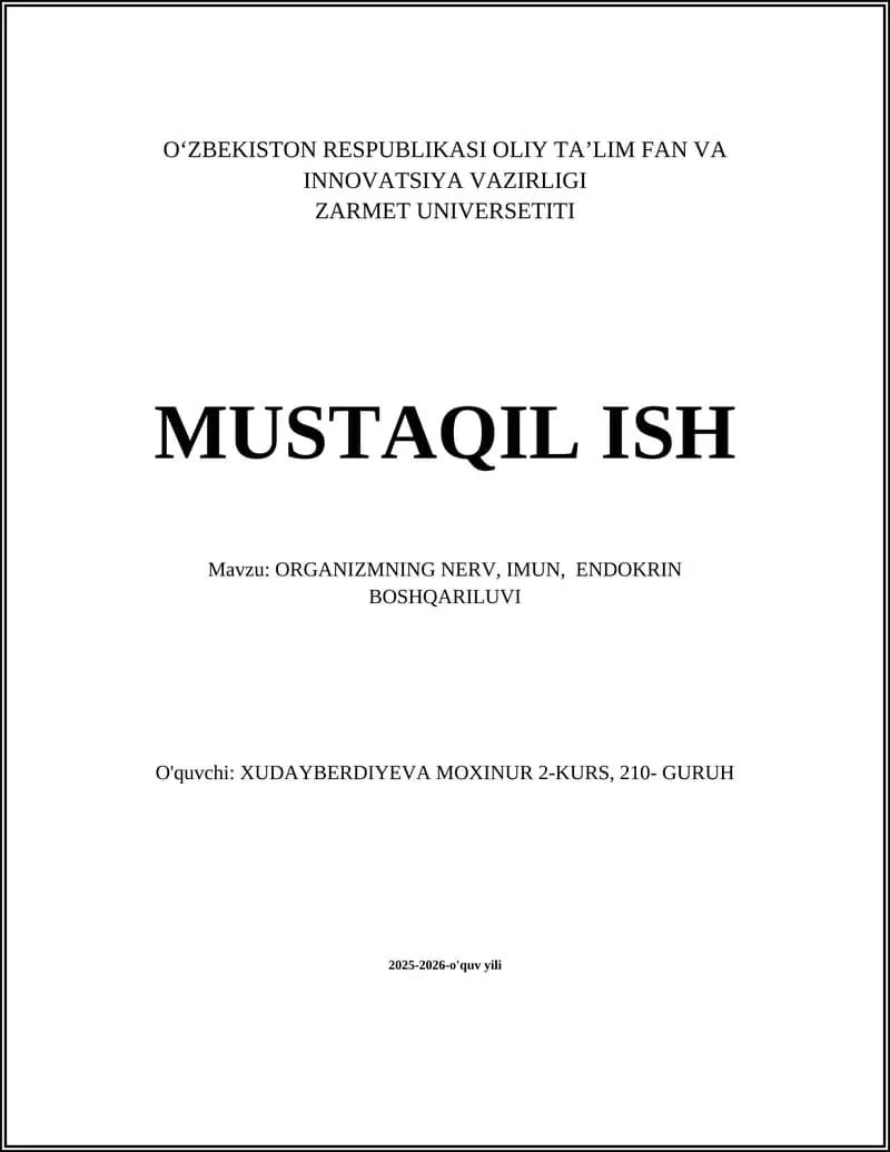 ORGANIZMNING NERV, IMUN, ENDOKRIN BOSHQARILUVI