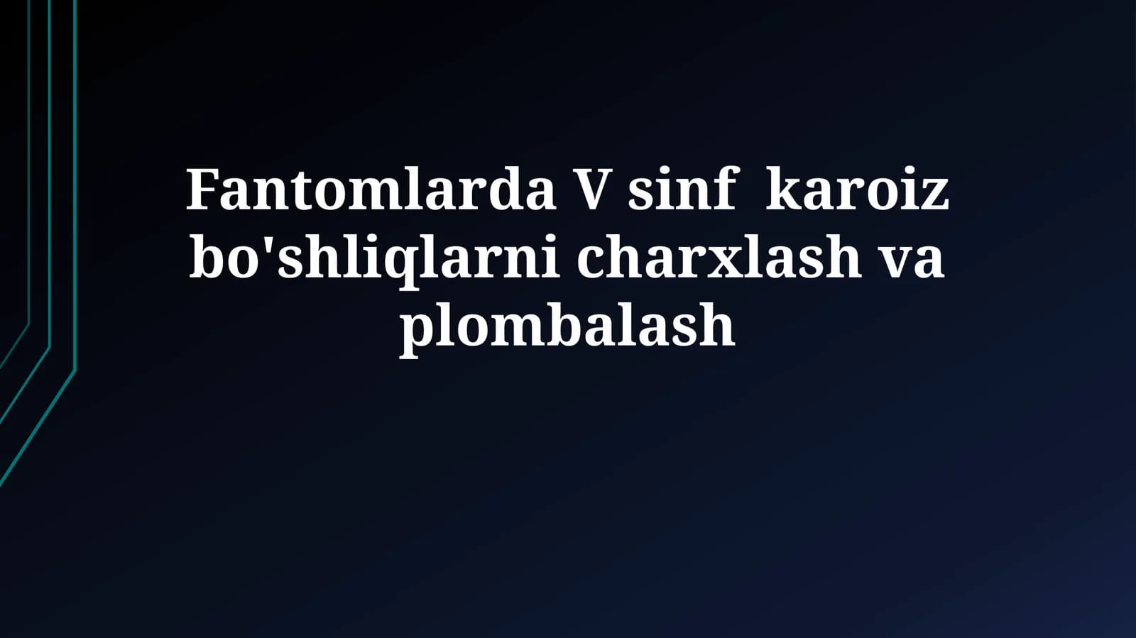 V sinf karoiz bo'shliqlar