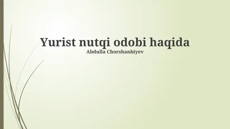 Yurist nutqi odobi haqida