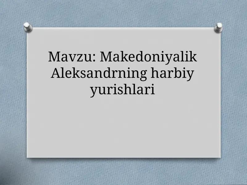 Makedoniyalik Aleksandrning harbiy yurishlari