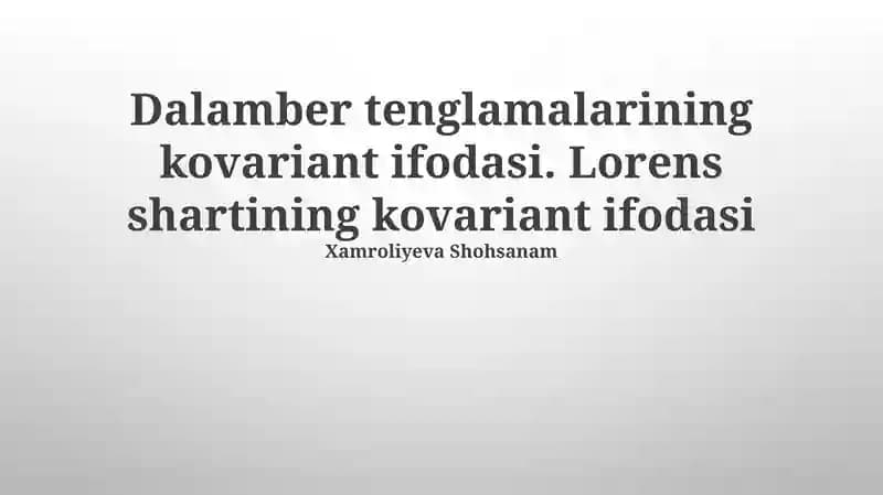 D’Alembert tenglamasining kovariant koʻrinishi