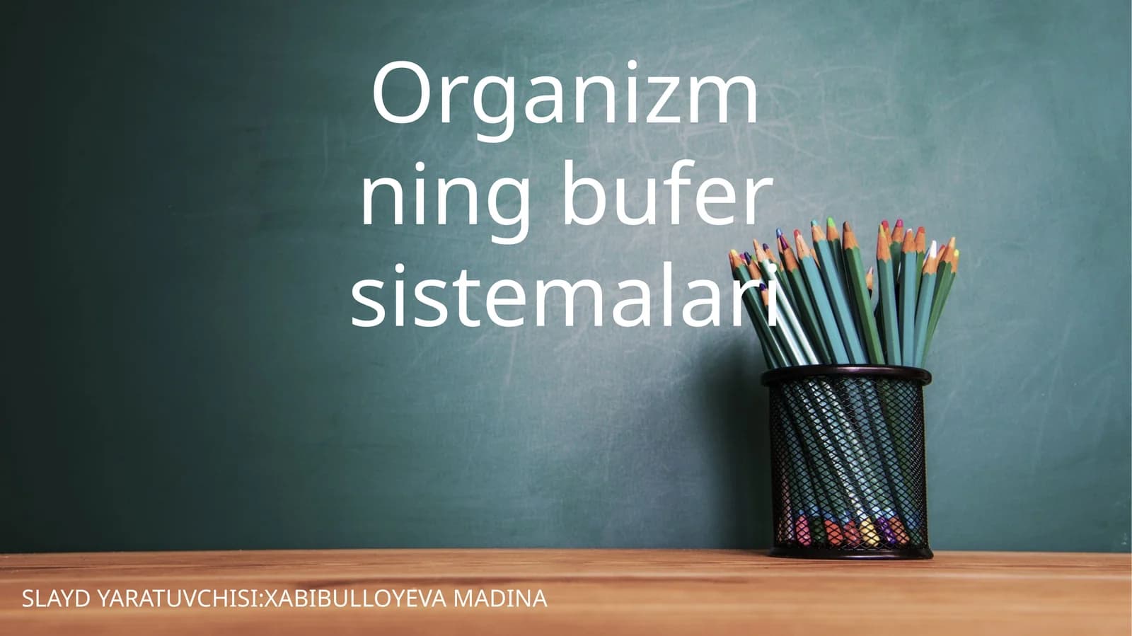 organizmning bufer sistemalari