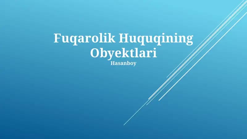Fuqarolik Huquqining Obyektlari