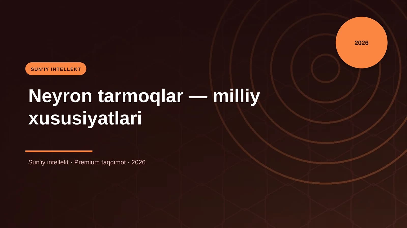 Neyron tarmoqlar — milliy xususiyatlari