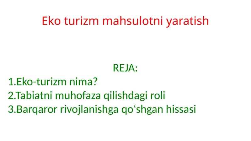 Eko turizm mahsulotni yaratish