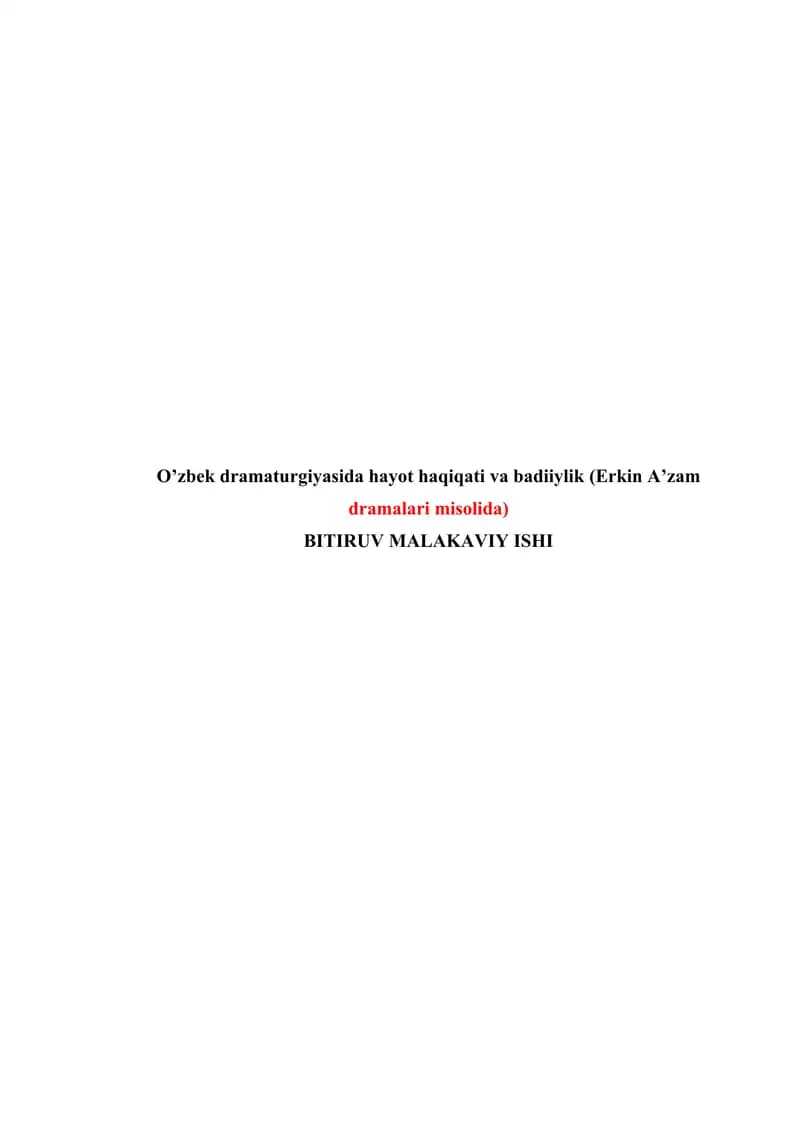 O’zbek dramaturgiyasida hayot haqiqati va badiiylik