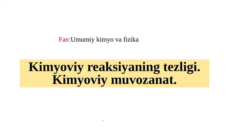 Kimyoviy reaksiya tezligi