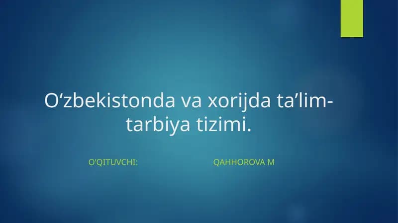 Amerika Qo‘shma Shtatlarida ta’lim tizimi