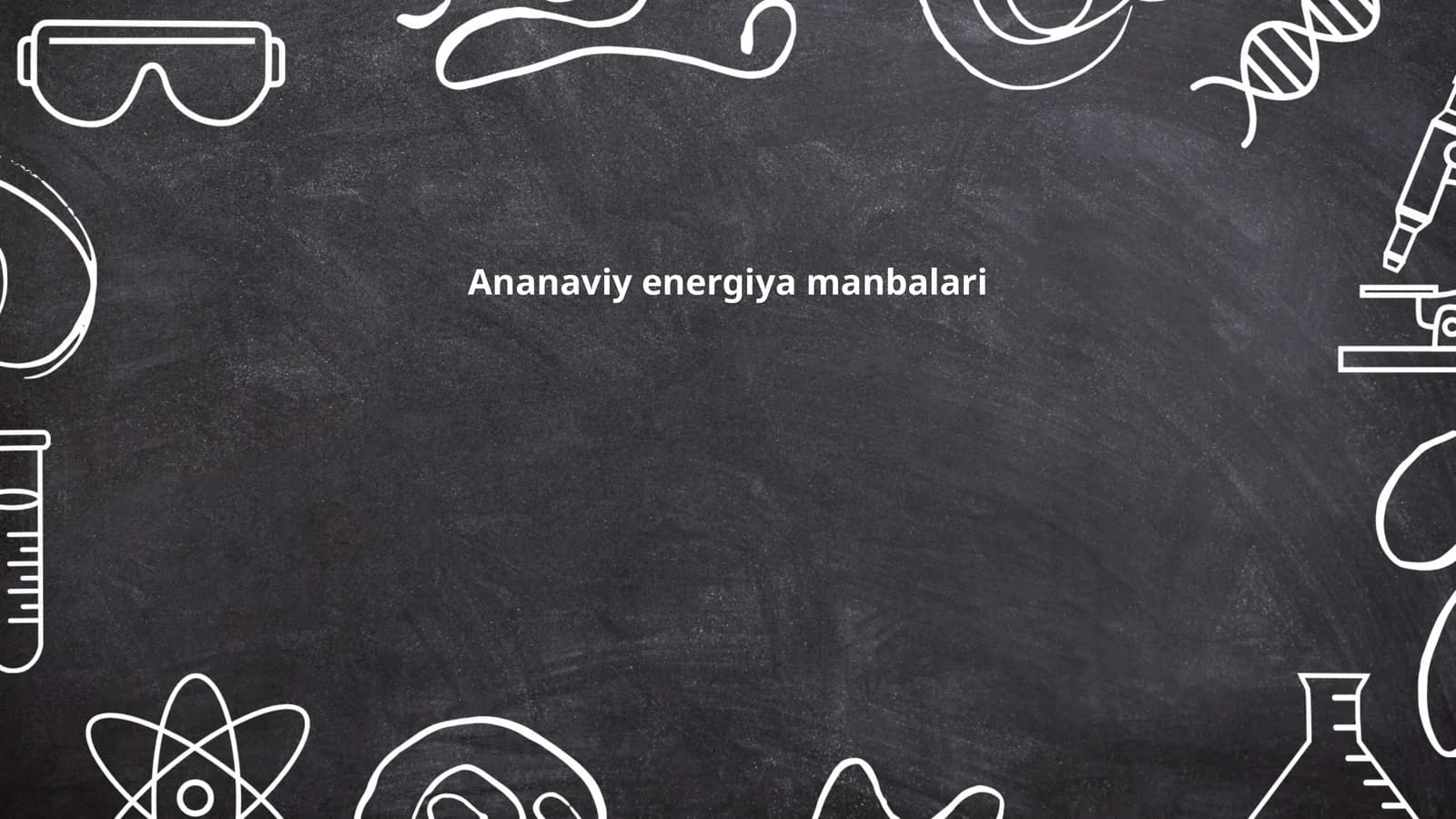 Ananaviy energiya manbalari