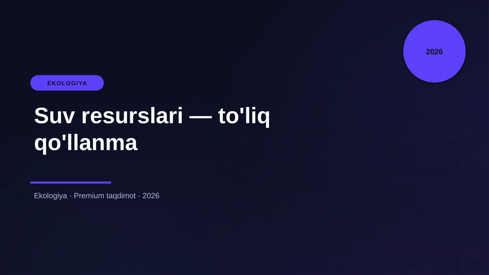 Suv resurslari — to'liq qo'llanma
