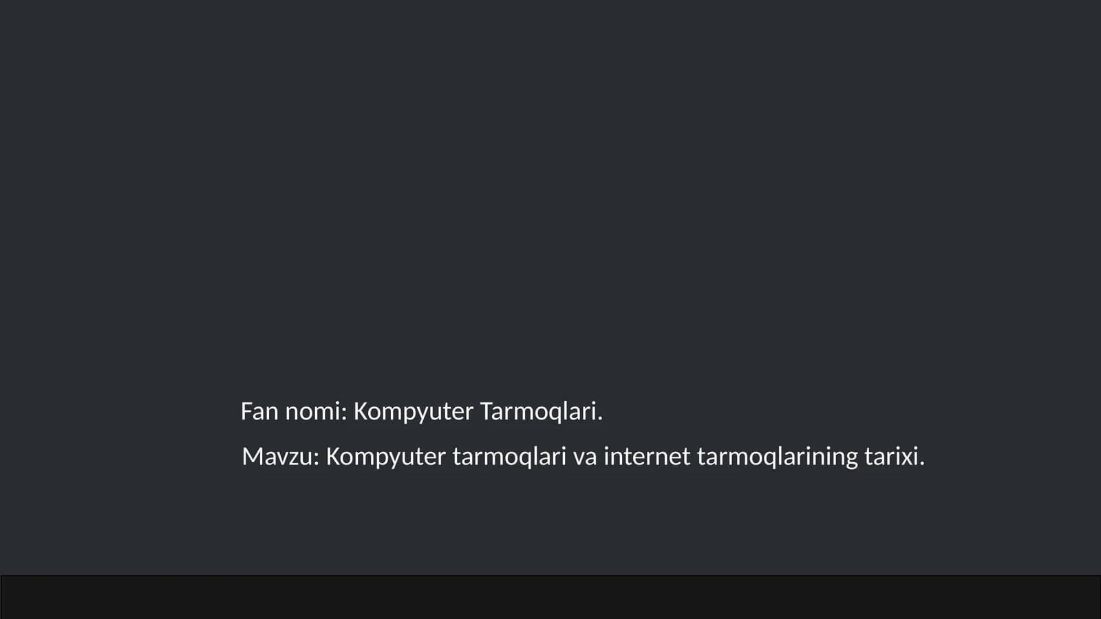 Kompyuter tarmoqlari va internet tarmoqlarining tarixi