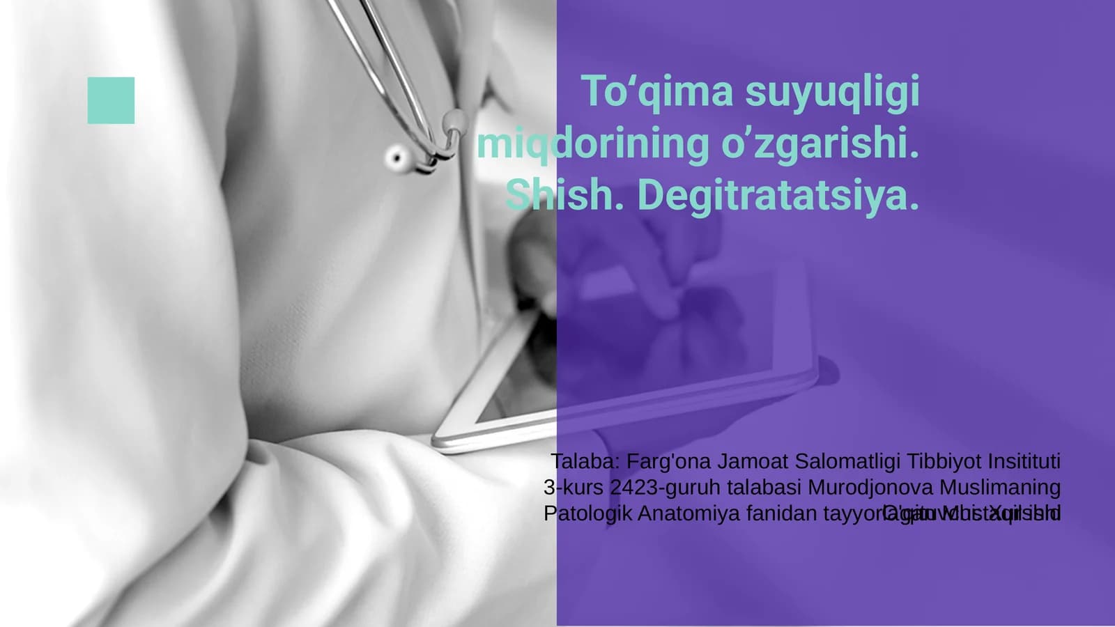 To‘qima suyuqligi miqdorining o’zgarishi