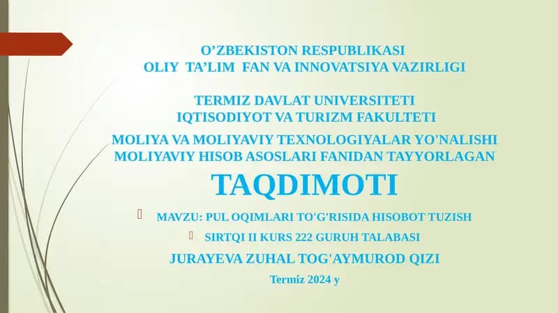 Puloqimlar to'g'risida hisobot tuzish