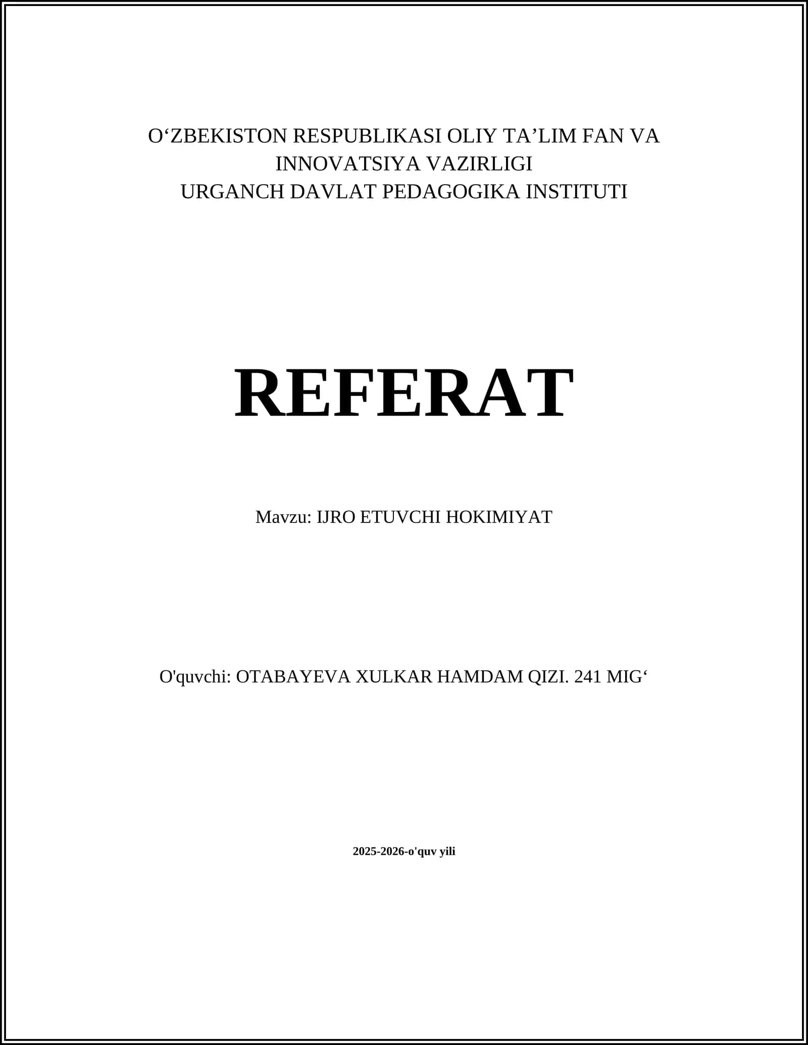 IJRO ETUVCHI HOKIMIYAT