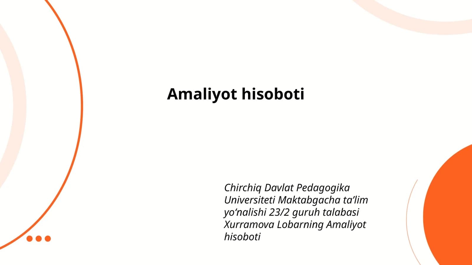 Amaliyot hisoboti