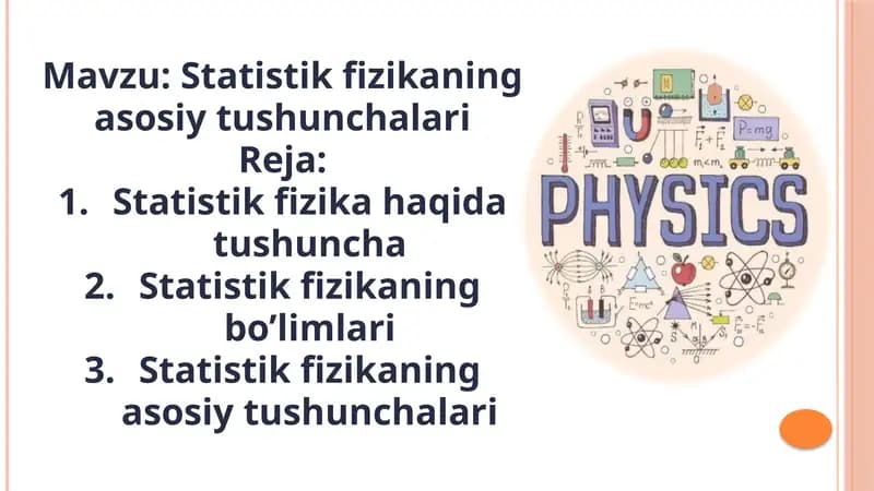Statistik fizikaning asosiy tushunchalari