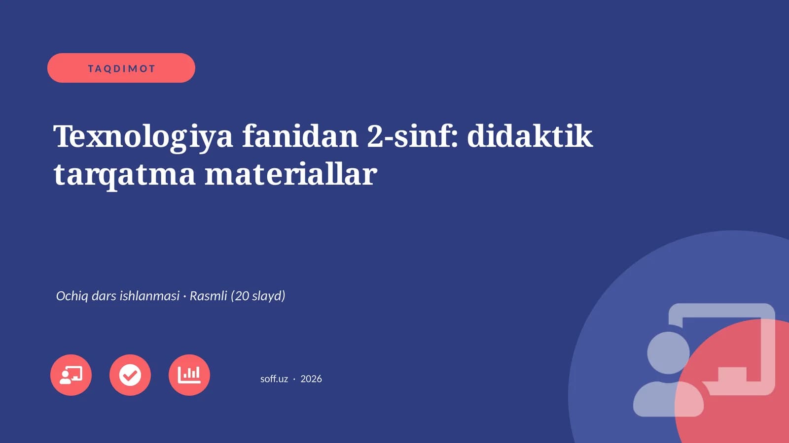 Texnologiya fanidan 2-sinf: didaktik tarqatma materiallar