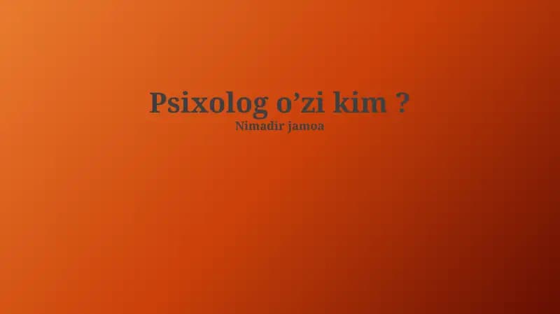 Psixolog kim?