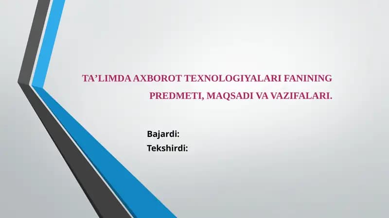 TAʼLIMDA AXBOROT TEXNOLOGIYALARI FANI