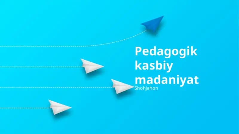 Pedagogik kasbiy madaniyat