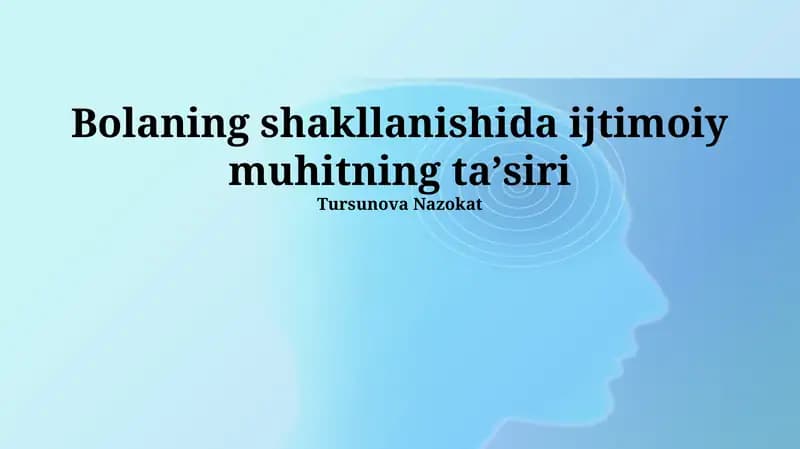 Ta'lim Muassasalari va Shaxsning Shakllanishi