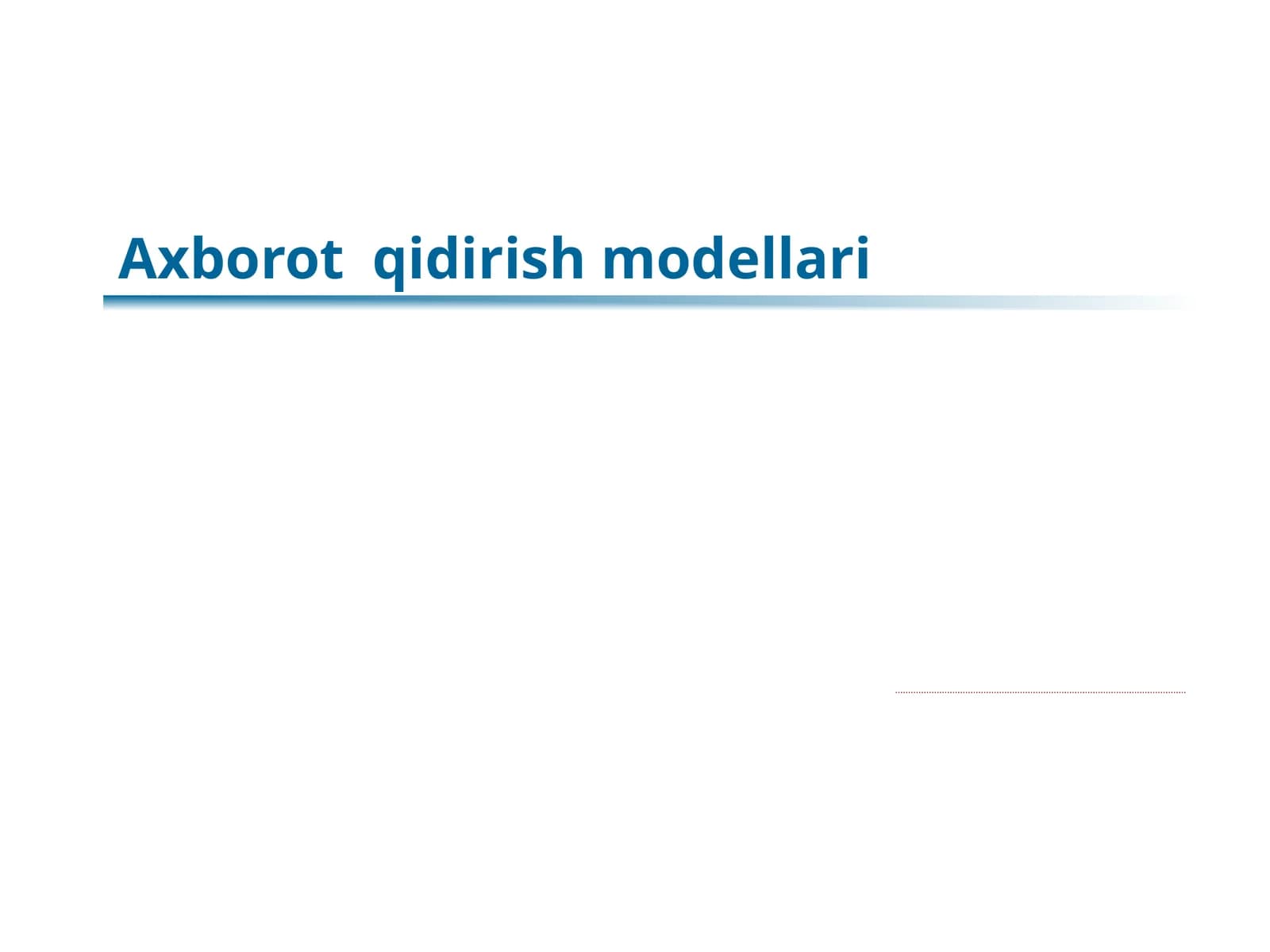Axborot 	qidirish modellari