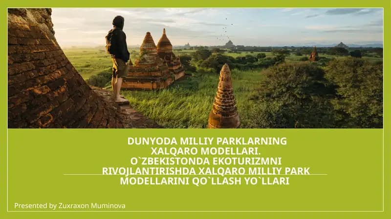 DUNYODA MILLIY PARKLARNINGXALQARO MODELLARI