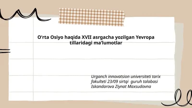 Oʻrta Osiyo haqida XVII asrgacha yozilgan Yevropa tillaridagi maʼlumotlar