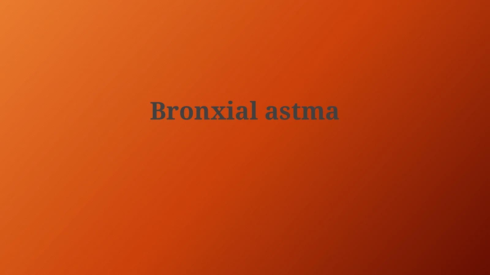 Bronxialastma
