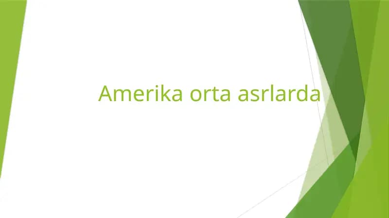 Amerika o'rta asrlarida