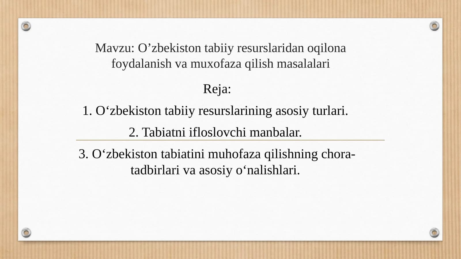 Oʻzbekiston tabiiy resurslardan oqilona foydalanish va muhofaza qilish masalalari