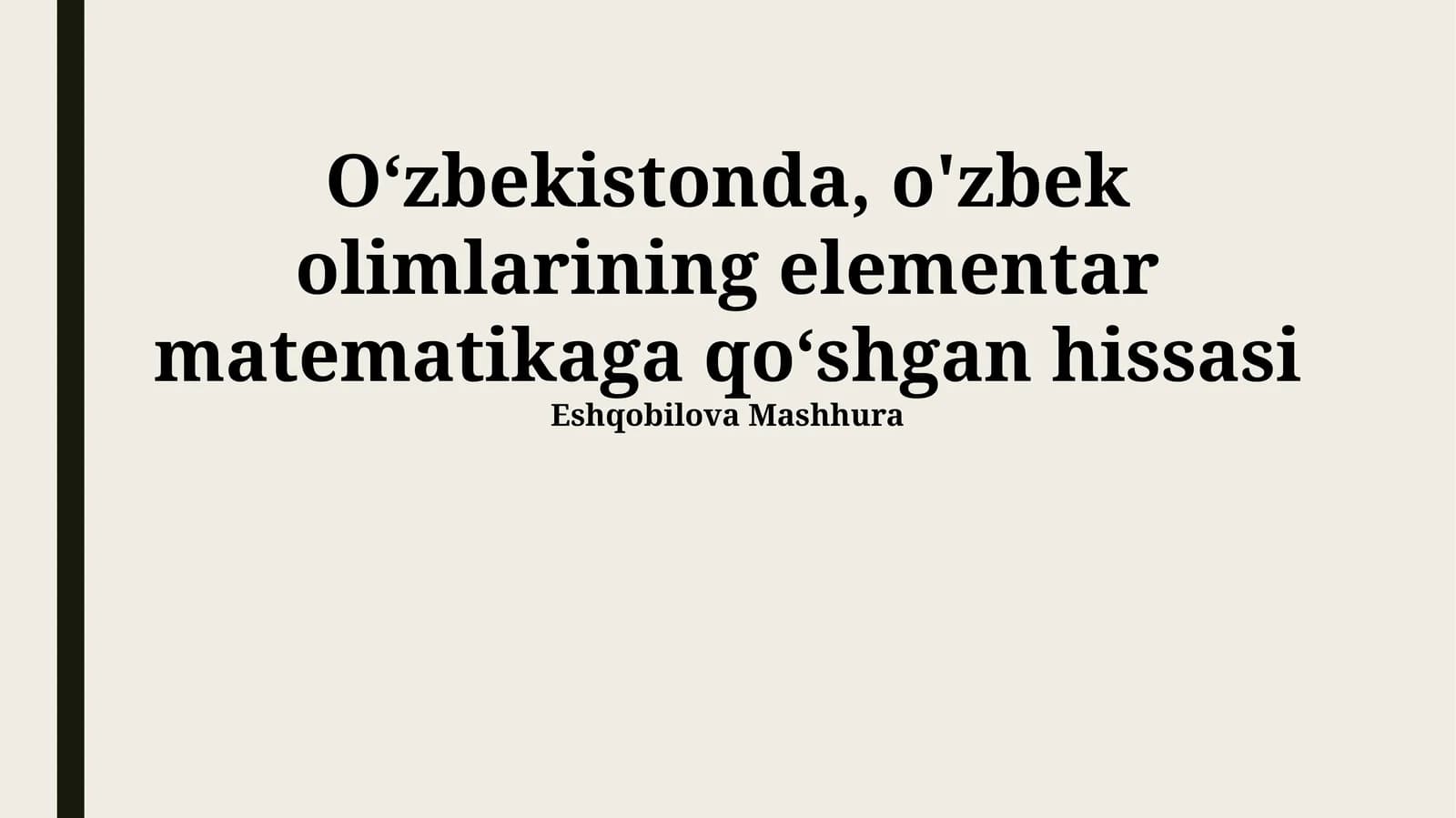 Elementar Matematikaga Oʻzbek Olimlarining Hissasi