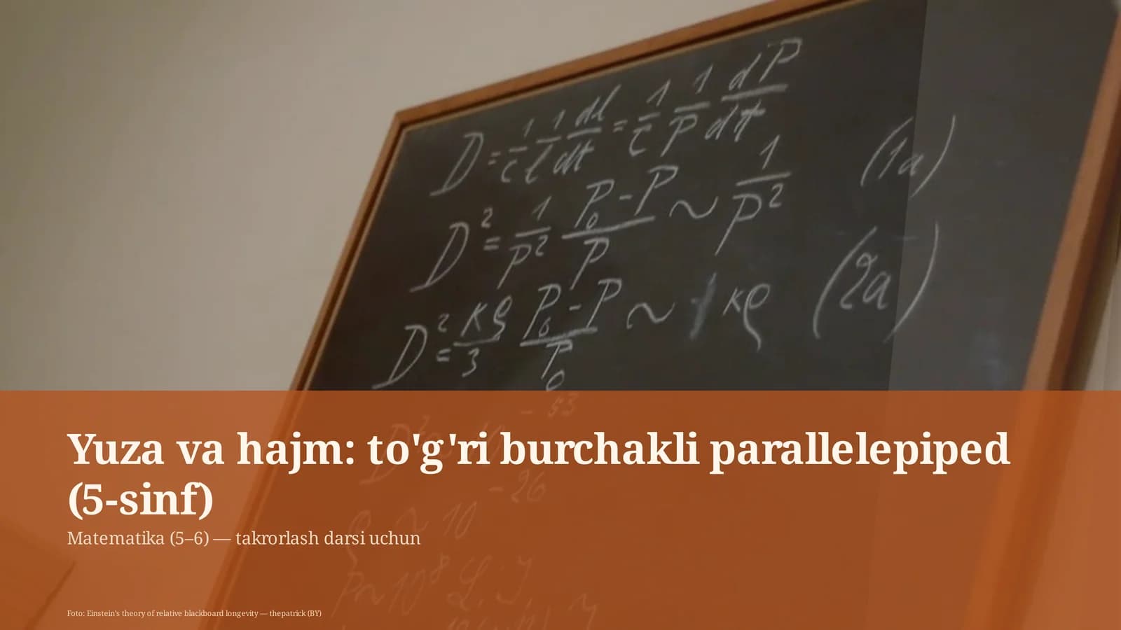 To'g'ri burchakli parallelepiped (5-sinf)