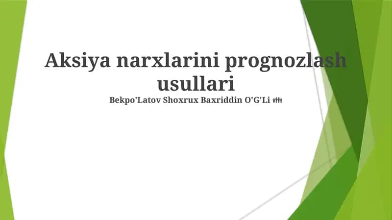 Aksiya narxlarini prognozlash usullari