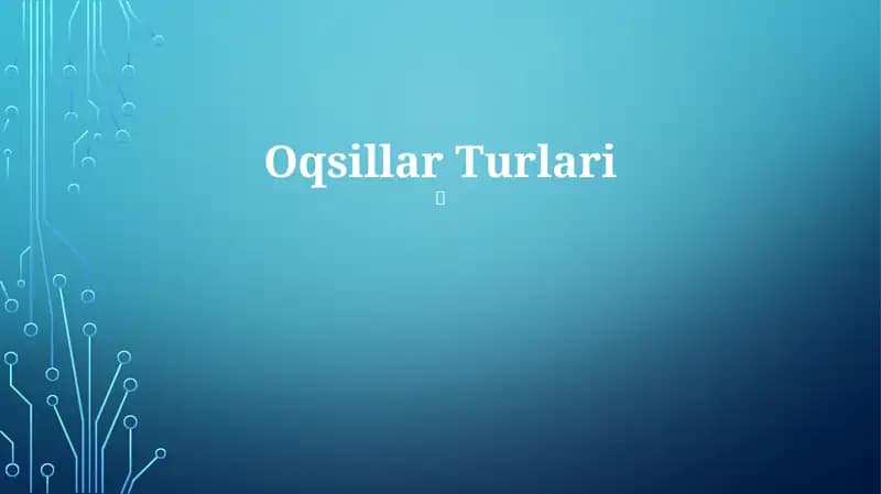 Oqsillar Turlari