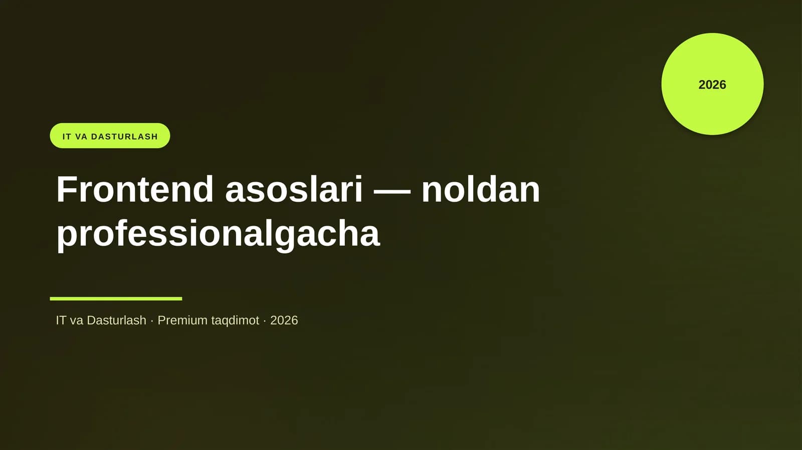 Frontend asoslari — noldan professionalgacha