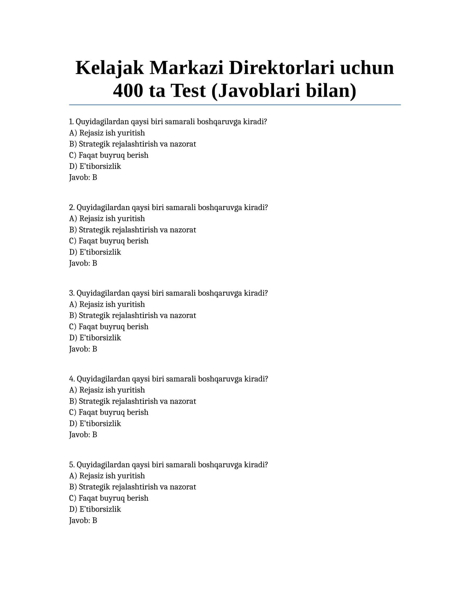 Kelajak Markazi Direktorlari uchun 400 ta Test (Javoblari bilan)
