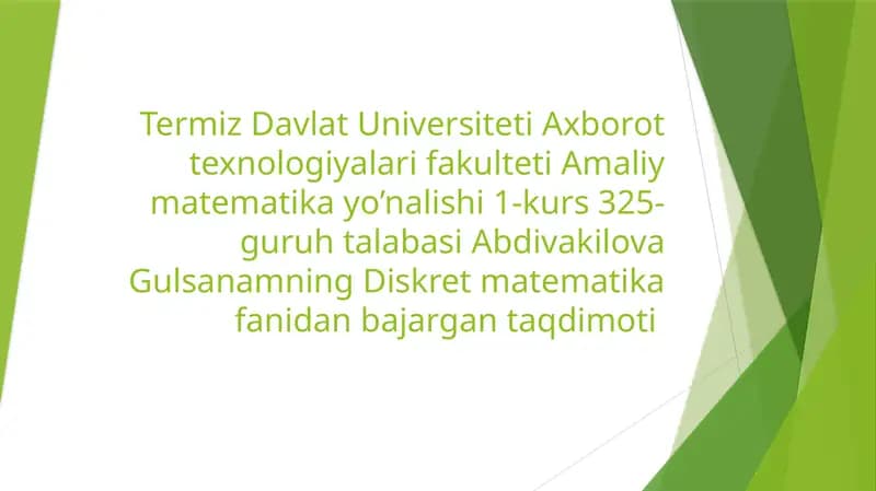 Diskret matematika fanidan bajarilgan taqdimot