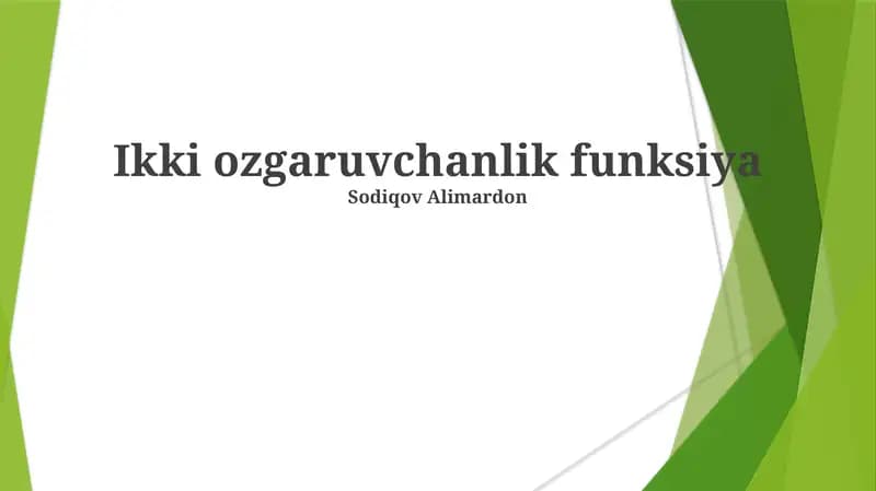 Ikki ozgaruvchanlik funksiya