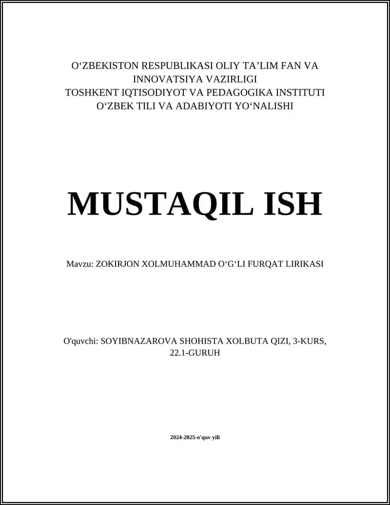 ZOKIRJON XOLMUHAMMAD OʻGʻLI FURQAT LIRIKASI