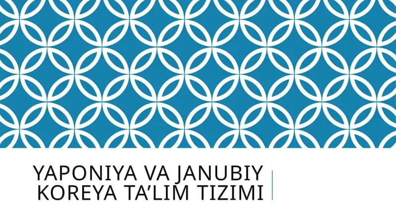 Yaponiya va Janubiy Koreya ta’lim tizimi